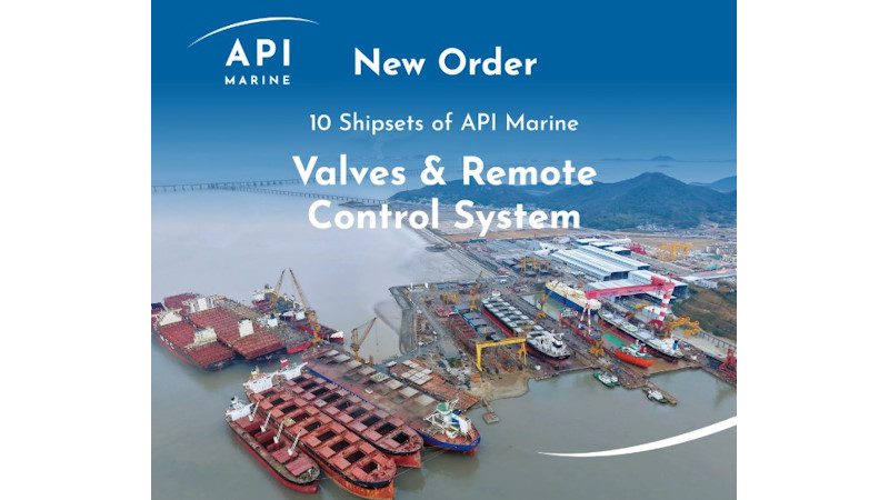 Api Maria 2 New order secured – 10 shipsets of API marine VRCS - Valve World