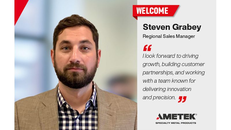 AMETEK appoints Steve Grabey as Regional Sales Manager AMETEK appoints Steve Grabey as Regional Sales Manager